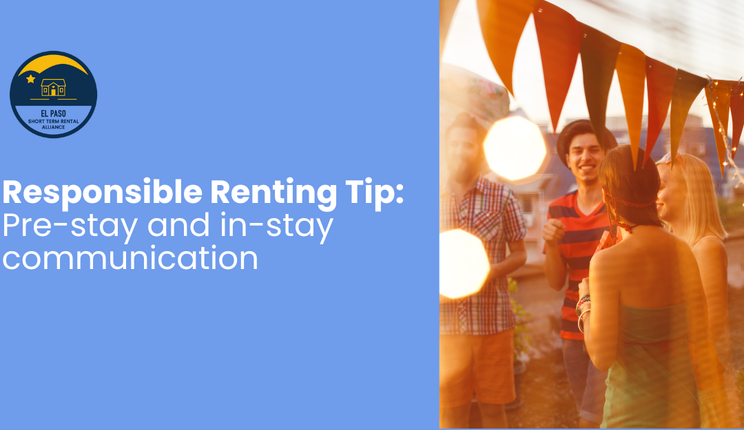 Responsible Renting Tip: Pre-stay and in-stay communication